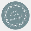 Search for enough stickers You are enough