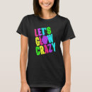 Search for retro neon tshirts Dance