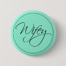 Search for wifey badges Marriage