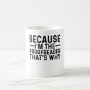 Search for proofreading mugs Proofreader