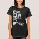 Search for birthday buddy tshirts It's