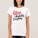 Search for queen of everything tshirts For her
