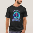 Search for mermaid mama tshirts Dad