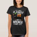 Search for wiener party tshirts Out