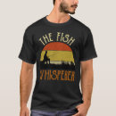 Search for the fish whisperer tshirts Retro