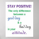 Search for staying positive posters Encouragement