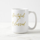 Search for inspirational blessings mugs Grateful