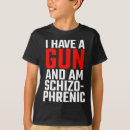 Search for schizophrenic tshirts Schizophrenia