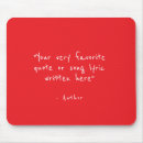 Search for quotes saying mousepads For him