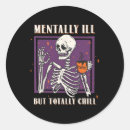 Search for mentally ill stickers Chill