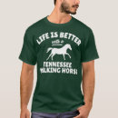 Search for tennessee walking horse tshirts Horses