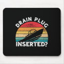 Search for boaters mousepads Boating is fun