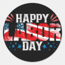 Search for labour day stickers Patriotic