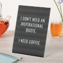 Search for funny coffee signs Simple