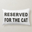 Search for reserved for cats cushions Funny