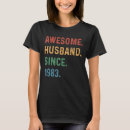 Search for husband 40th anniversary tshirts 1983