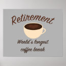 Search for coffee break posters Retirement