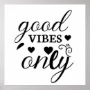 Search for positive vibes posters Life