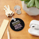 Search for funny mothers key rings Women