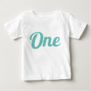 Search for first birthday tshirts One year old