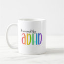 Search for adhd coffee mugs Awareness
