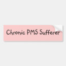 Search for pms bumper stickers Humour