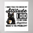 Search for with attitude posters Cat lover