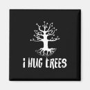 Search for for tree huggers magnets Environmentalism