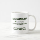 Search for growing up mugs Childhood