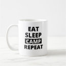 Search for eat sleep camping mugs Hiking