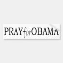 Search for praying bumper stickers Obama