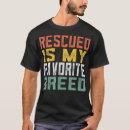 Search for adoption day tshirts Dogs