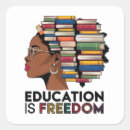 Search for education is freedom stickers Black history month