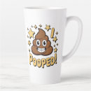 Search for i pooped mugs Gag