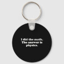 Search for funny physics key rings Teacher