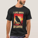 Search for birdwatcher tshirts Like