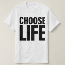 Search for choose life tshirts Retro