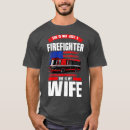 Search for firefighter wife tshirts Thin red line