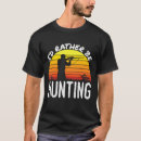 Search for venison tshirts Hunting