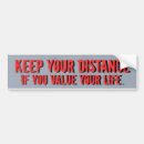 Search for distance bumper stickers Warning