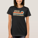 Search for audiologist tshirts Job
