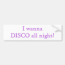 Search for disco bumper stickers Dancing