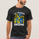 Search for down syndrome tshirts Teacher