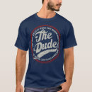 Search for vintage dude tshirts Anniversary