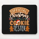 Search for tester mousepads Christmas cookie tester