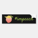 Search for peaches bumper stickers Impeach