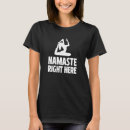 Search for namaste tshirts Meditation
