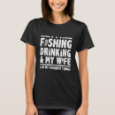 Search for favorite things tshirts Fishing