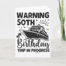 Search for family 50th birthday cards Cruise lover design
