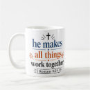 Search for working together mugs Romans 8 28